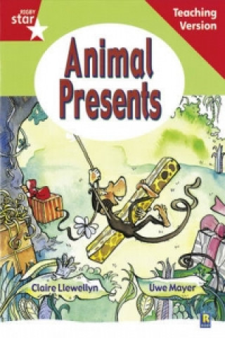 Kniha Rigby Star Guided Reading Red Level: Animal Presents Teaching Version 