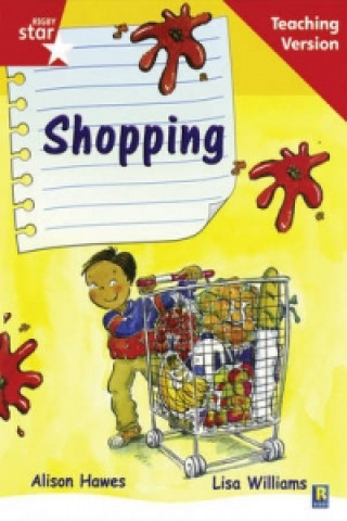 Kniha Rigby Star Guided Reading Red Level: Shopping Teaching Version 