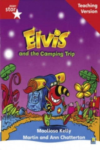 Carte Rigby Star Phonic Guided Reading Red Level: Elvis and the Camping Trip Teaching Version 
