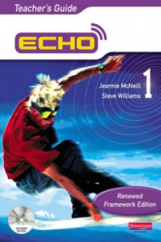 Kniha Echo 1 Teacher's Guide Renewed Framework Edition Jeannie McNeill