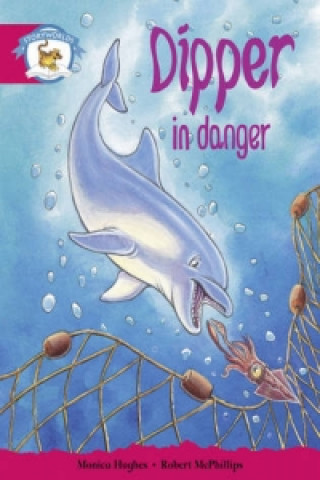 Книга Literacy Edition Storyworlds Stage 5, Animal World, Dipper in Danger 