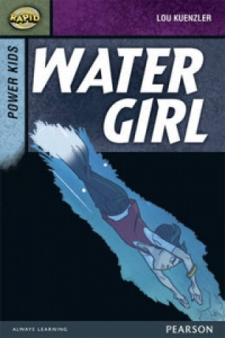 Carte Rapid Stage 7 Set A: Power Kids: Water Girl Lou Kuenzler