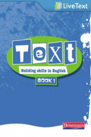 Digital Text: Building Skills in English 11-14 LiveText 1 