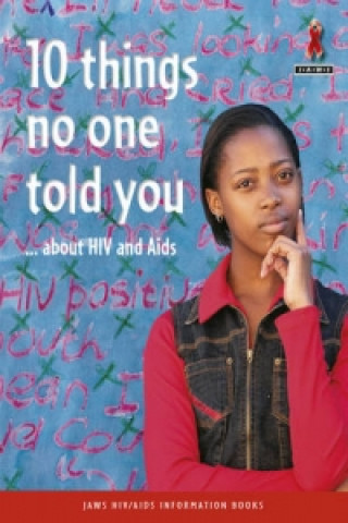 Book 10 Things No-One Told You About HIV & Aids 