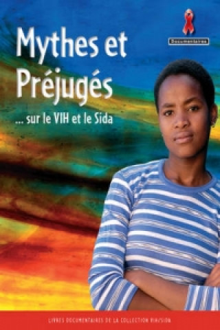 Buch Mythes Et Prejuges Sur Le Vih/Sida 