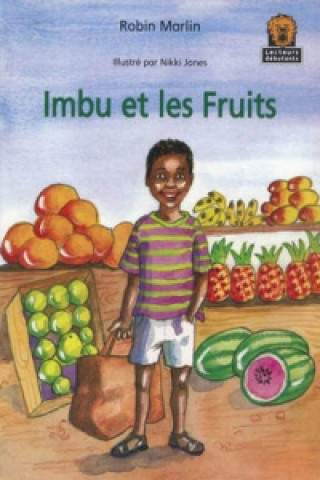 Könyv Imbu et Les Fruits  JAWS Starters French Translations 