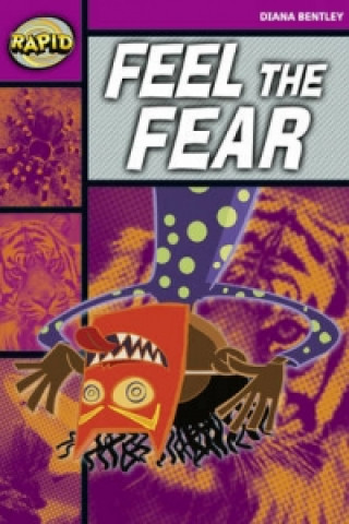 Carte Rapid Reading: Feel the Fear (Starter Level 1B) Diana Bentley