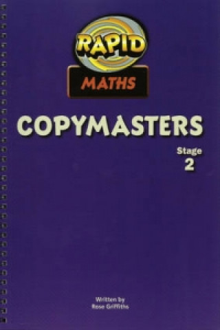 Könyv Rapid Maths: Stage 2 Photocopy Masters Rose Griffiths