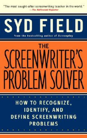 Carte Screenwriter's Problem Solver Syd Field