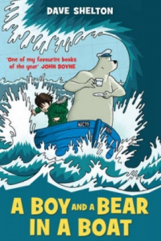 Könyv Boy and a Bear in a Boat Dave Shelton