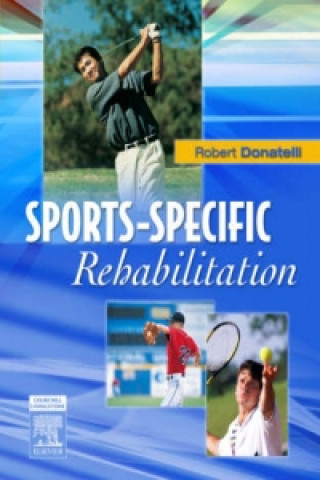 Könyv Sports-Specific Rehabilitation Robert A. Donatelli