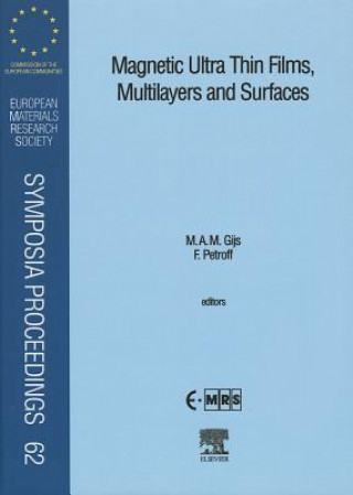 Book Magnetic Ultra Thin Films, Multilayers and Surfaces F. Petroff