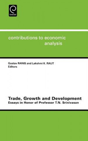 Kniha Trade, Growth and Development G. Ranis