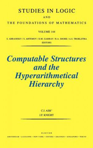 Książka Computable Structures and the Hyperarithmetical Hierarchy C.J. Ash