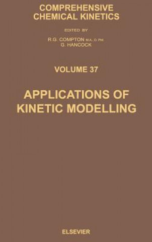 Kniha Applications of Kinetic Modelling G. Hancock