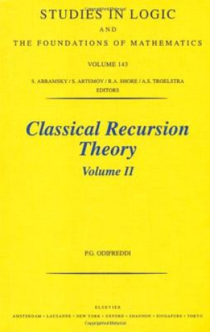 Könyv Classical Recursion Theory, Volume II Piergiorgio Odifreddi