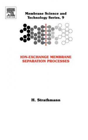 Könyv Ion-Exchange Membrane Separation Processes H. Strathmann