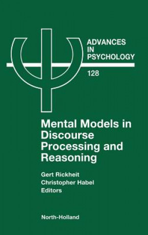 Carte Mental Models in Discourse Processing and Reasoning Gert Rickheit