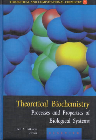 Carte Theoretical Biochemistry Leif A. Eriksson