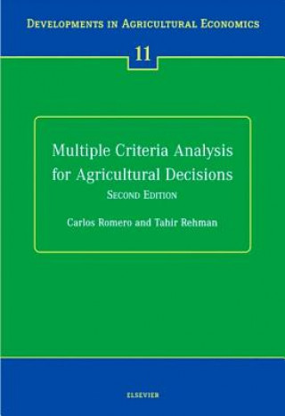 Kniha Multiple Criteria Analysis for Agricultural Decisions, Second Edition Carlos Romero