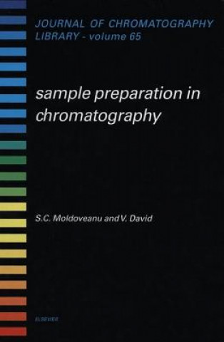 Carte Sample Preparation in Chromatography S.C. Moldoveanu