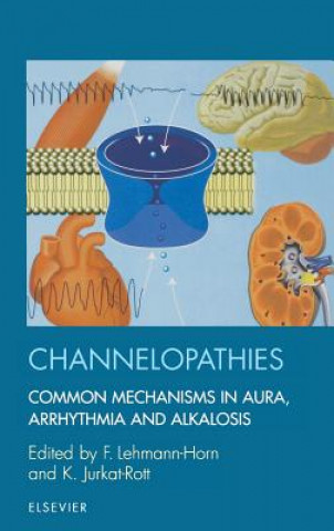 Könyv Channelopathies F. Lehmann-Horn