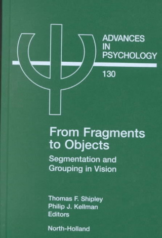 Knjiga From Fragments to Objects Thomas F. Shipley