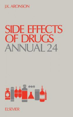 Könyv Side Effects of Drugs Annual Jeffrey K. Aronson