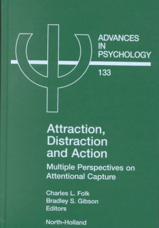 Книга Attraction, Distraction and Action Charles Folk