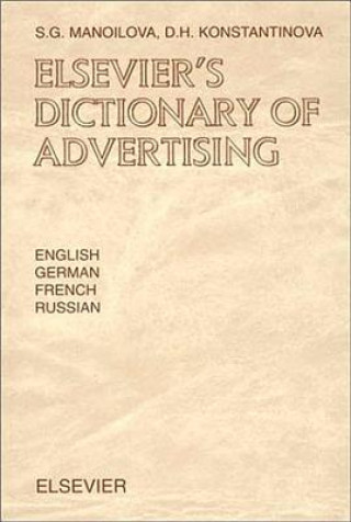 Kniha Elsevier's Dictionary of Advertising S.G. Manoilova