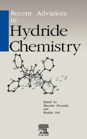 Kniha Recent Advances in Hydride Chemistry Maurizio Peruzzini