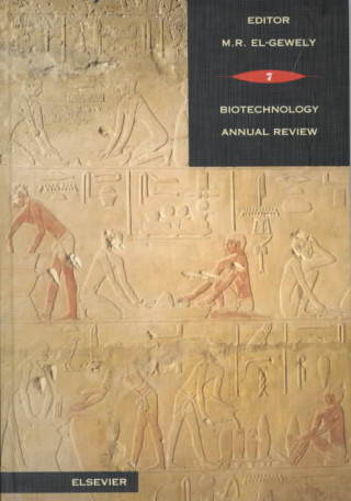 Книга Biotechnology Annual Review M. R. El-Gewely