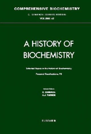 Carte Selected Topics in the History of Biochemistry G. Semenza