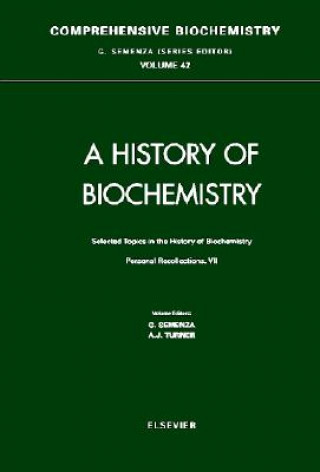 Książka Selected Topics in the History of Biochemistry G. Semenza