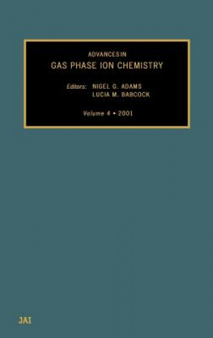 Carte Advances in Gas Phase Ion Chemistry L.M. Babcock