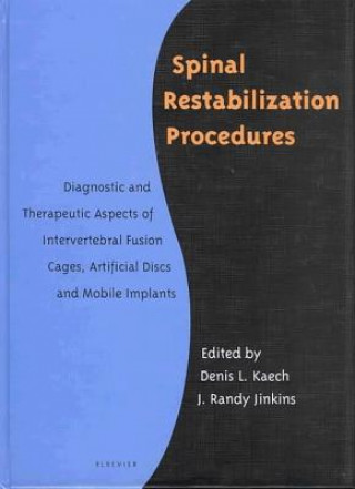 Kniha Spinal Restabilization Procedures Denis Kaech