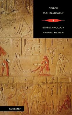 Könyv Biotechnology Annual Review M. R. El-Gewely