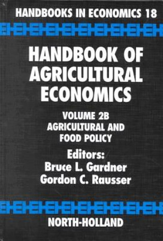 Knjiga Handbook of Agricultural Economics Bruce L. Gardner