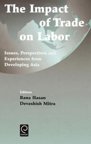 Kniha Impact of Trade on Labor Rana Hasan