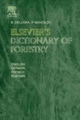 Buch Elsevier's Dictionary of Forestry B. Delijska