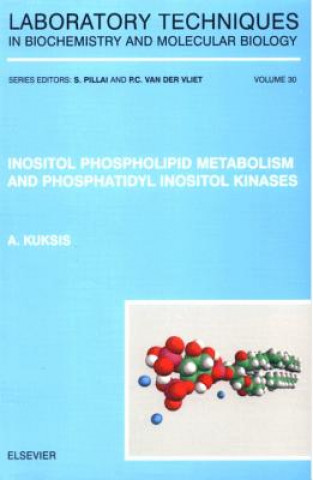 Knjiga Inositol Phospholipid Metabolism and Phosphatidyl Inositol Kinases 