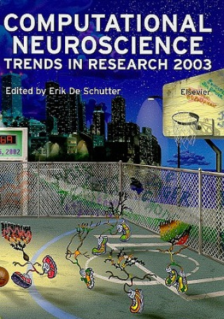 Book Computational Neuroscience: Trends in Research 2003 Erik De Schutter