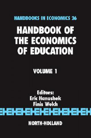 Kniha Handbook of the Economics of Education Eric A. Hanushek