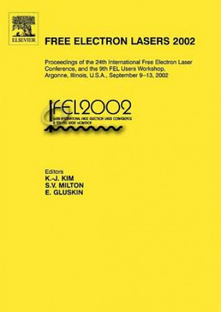 Kniha Free Electron Lasers 2002 K. -J Kim