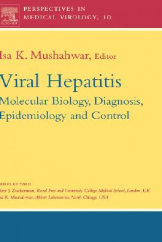 Kniha Viral Hepatitis Molecular Biology Diagnosis and Control Mushahwar
