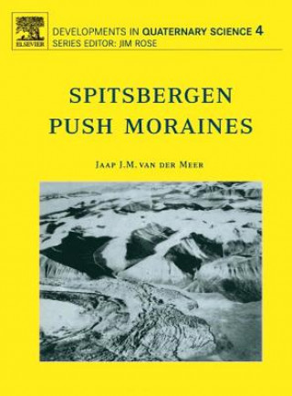 Książka Spitsbergen Push Moraines Jaap J. M. van der Meer
