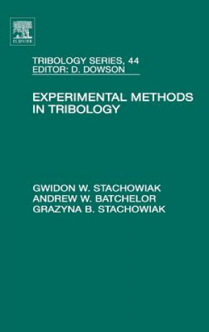 Buch Experimental Methods in Tribology Gwidon W. Stachowiak