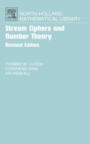 Kniha Stream Ciphers and Number Theory Thomas W. Cusick