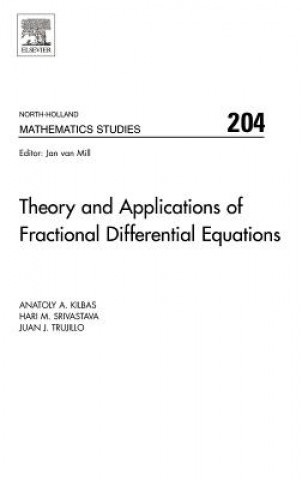 Könyv Theory and Applications of Fractional Differential Equations A. A. Kilbas