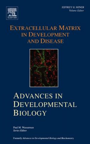 Könyv Extracellular Matrix in Development and Disease Jeffrey H. Miner